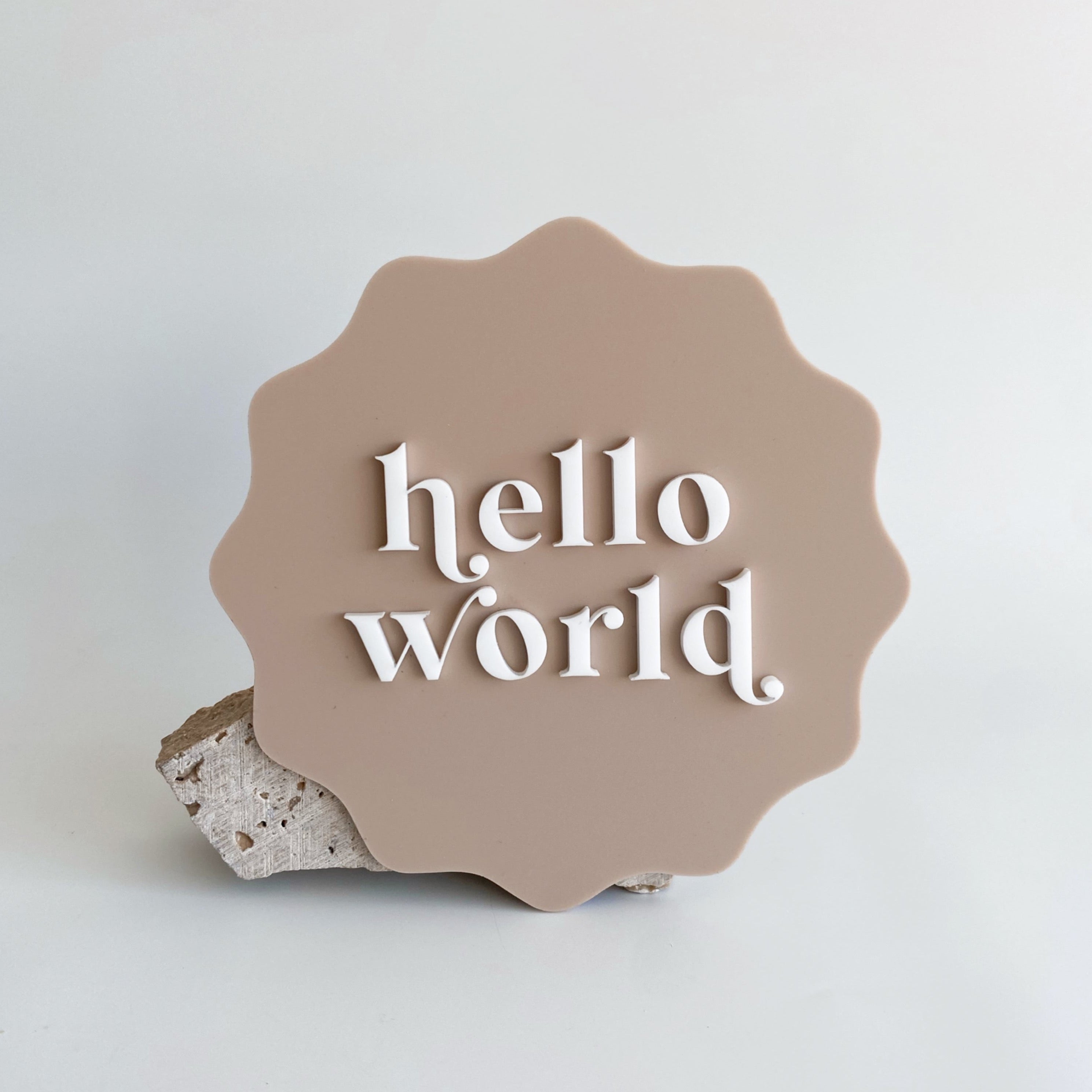 Acrylic Hello World Plaque – JamilaDesigns