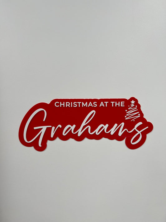 Christmas at the [Family Name] Sign